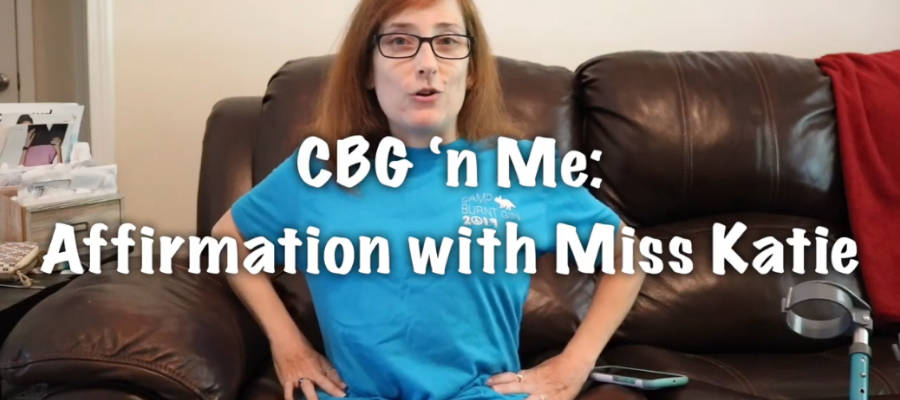 Woman sitting on couch with "CBG 'n Me: Affirmation with Miss Katie" wording