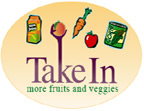 Take In Fruits/Veggies