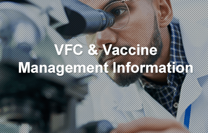 VFC and Vaccine Management Information