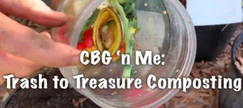 Composting image with "CBG 'n Me: Trash to Treasure Composting" wording